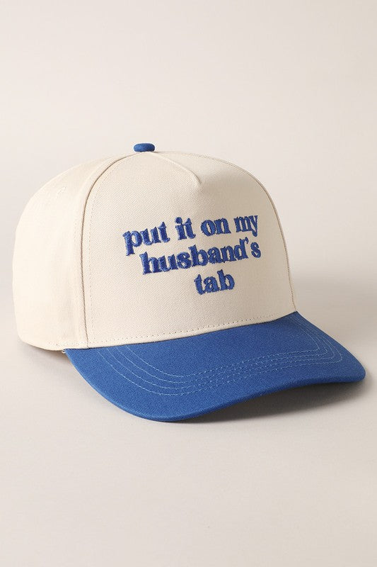 Put It On My Husband's Tab Cap