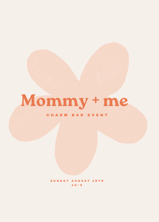 Mommy & Me Charm Bar Event